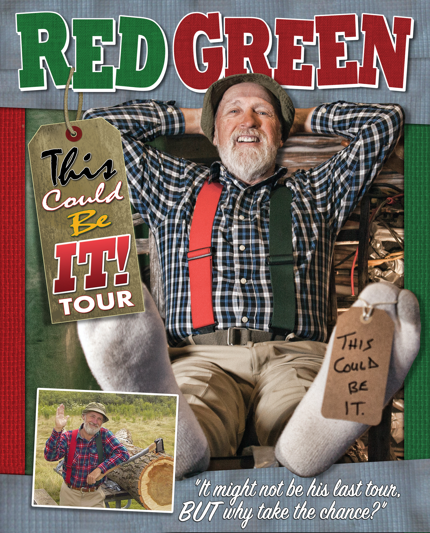 RED GREEN - This Could Be It! Tour