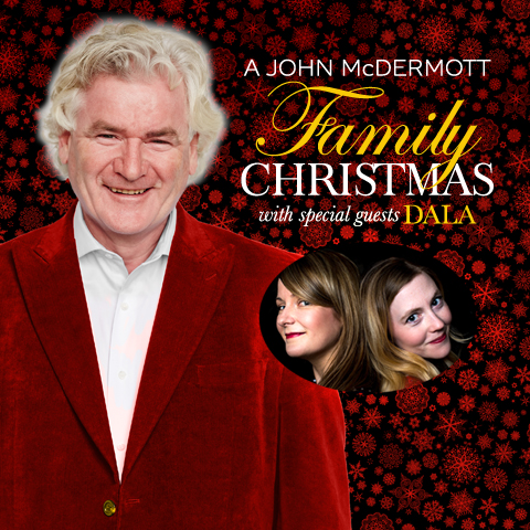 John McDermott Family Christmas with Special Guest DALA