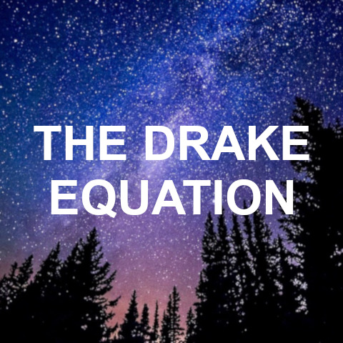 The Drake Equation 